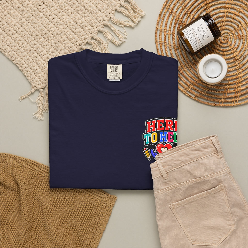 Here to Help School Support Staff Comfort Colors® Tee 🍎✏️