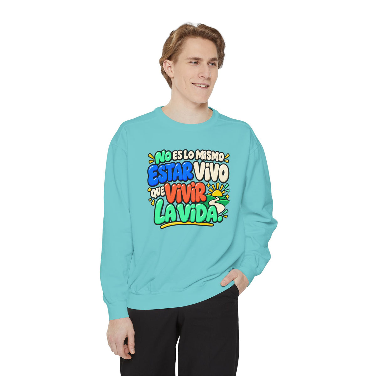 No Es Lo Mismo Estar Vivo Que Vivir la Vida Sweatshirt | Spanish Inspirational Crewneck 🌅✨