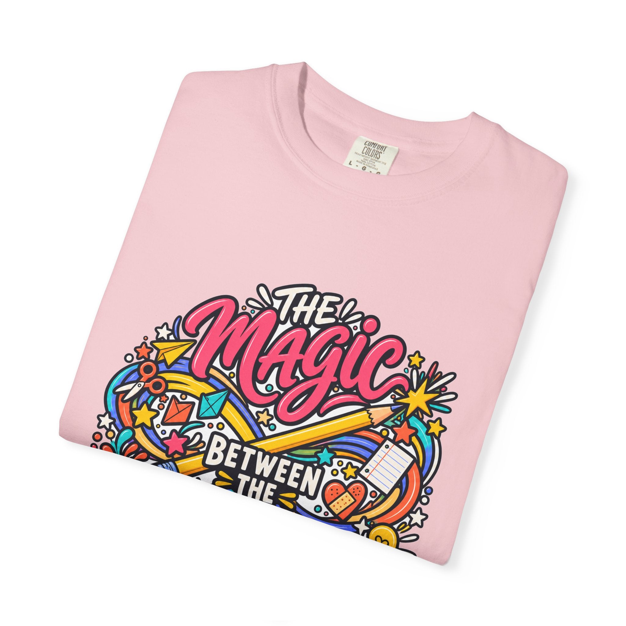 The Magic Between the Lessons Teacher Comfort Colors® Tee ✏️✨