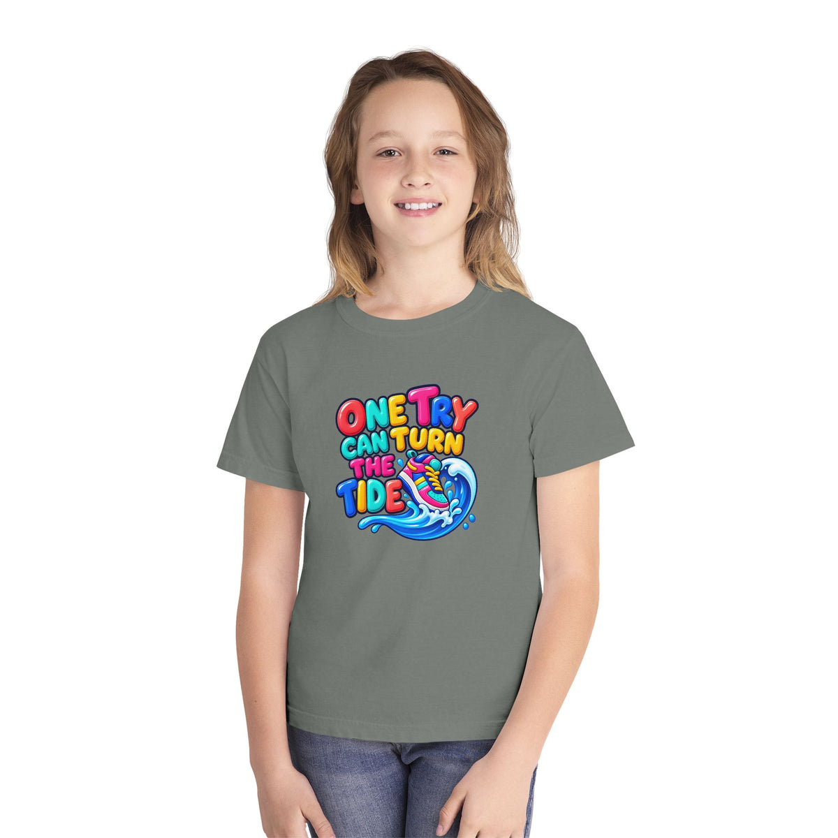 🌊 One Try Can Turn the Tide Colorful Motivational Tee