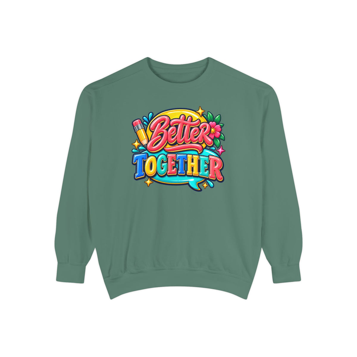 Better Together Sweatshirt Colorful Retro Graphic Crewneck