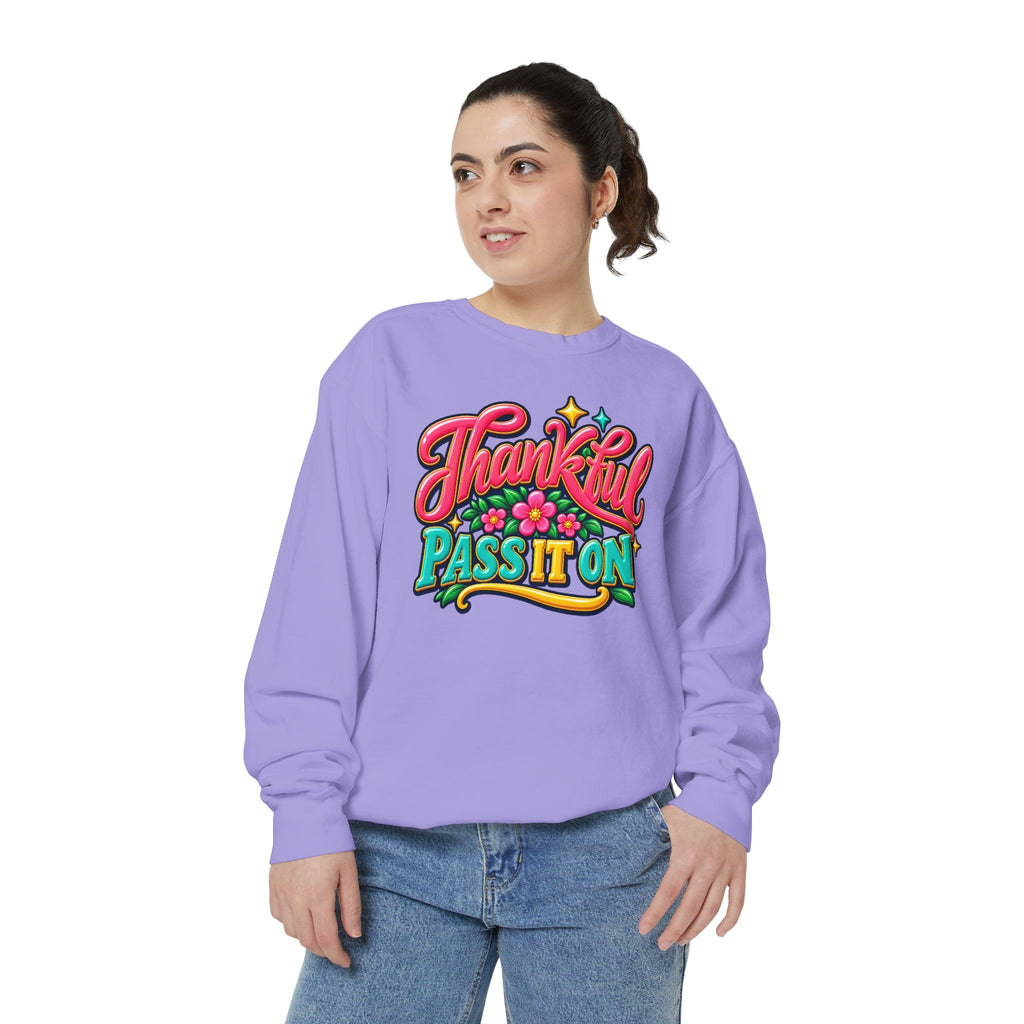 Thankful - Pass It On Sweatshirt