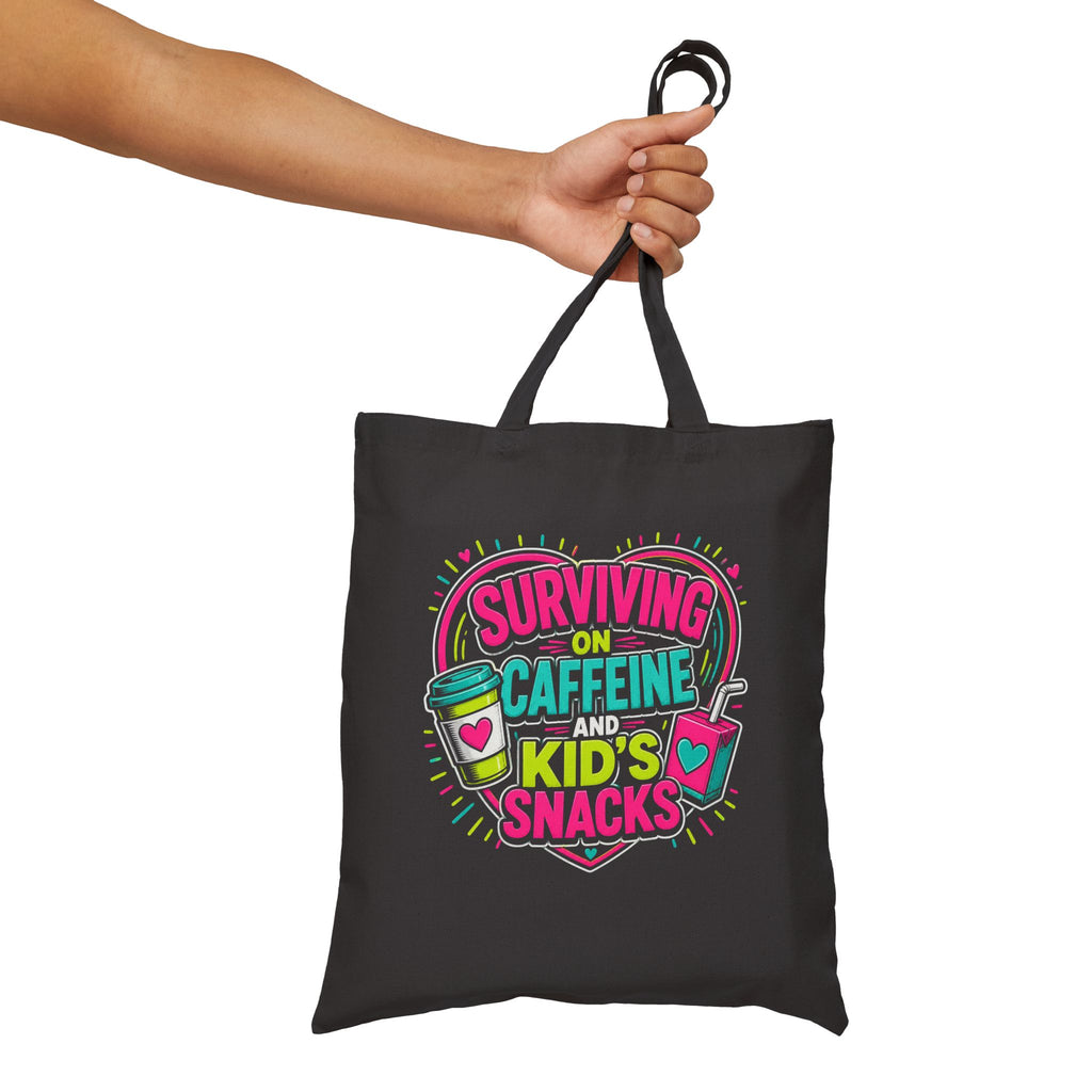 Surviving on Caffeine and Kid's Snacks - Canvas Tote Bag