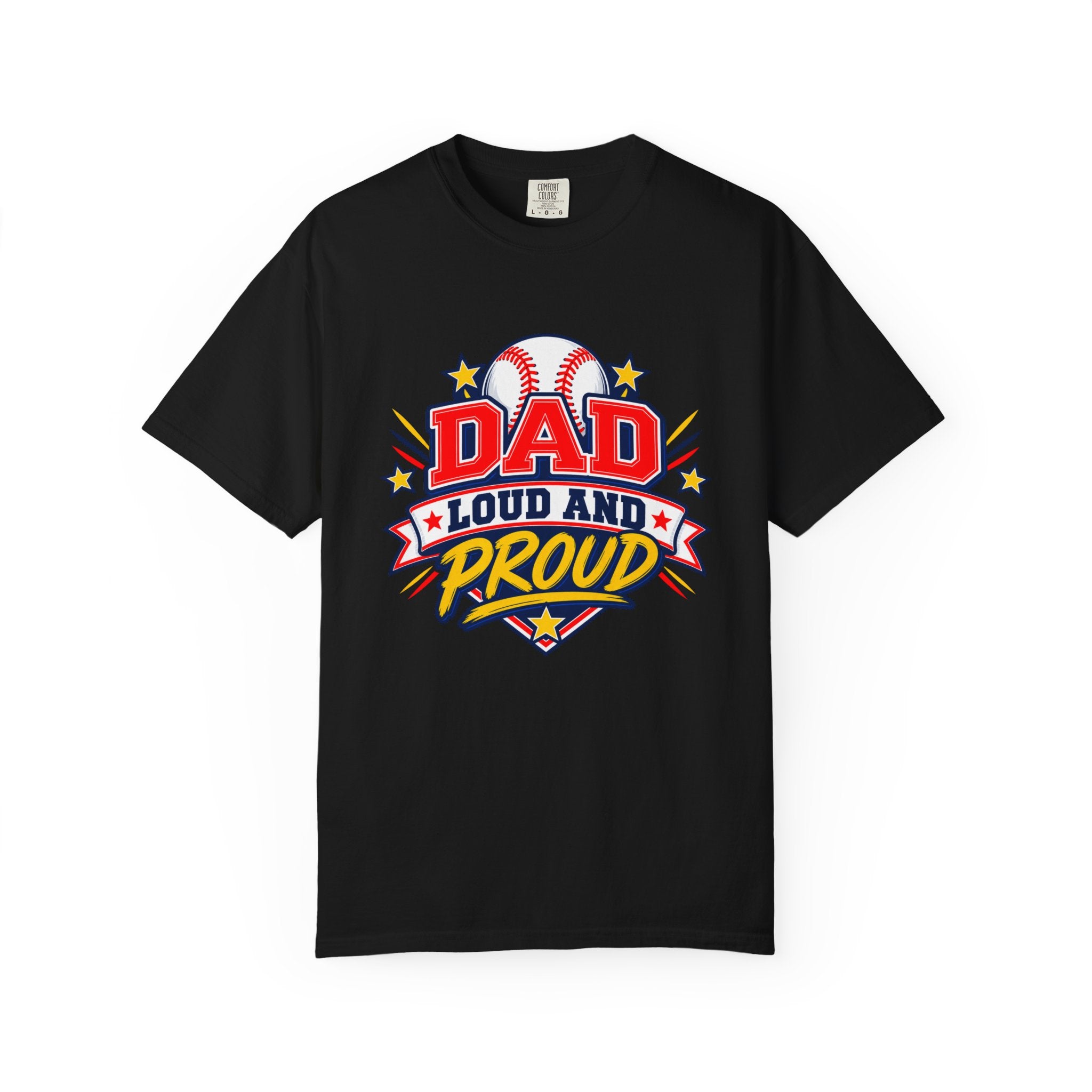 Baseball Dad Loud and Proud Comfort Colors® Tee ⚾️⭐