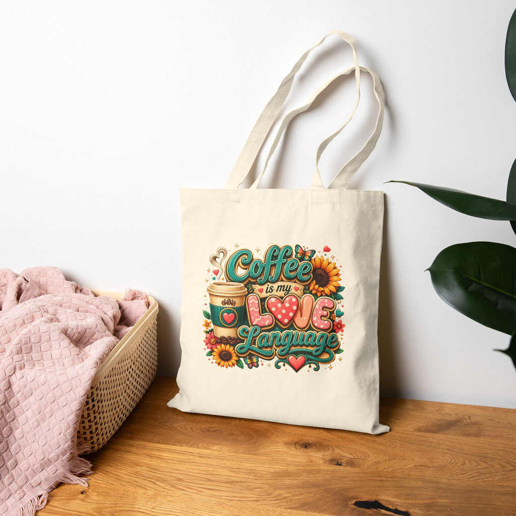 Coffee Is My Love Language - Coffee Lover Grocery Canvas Tote
