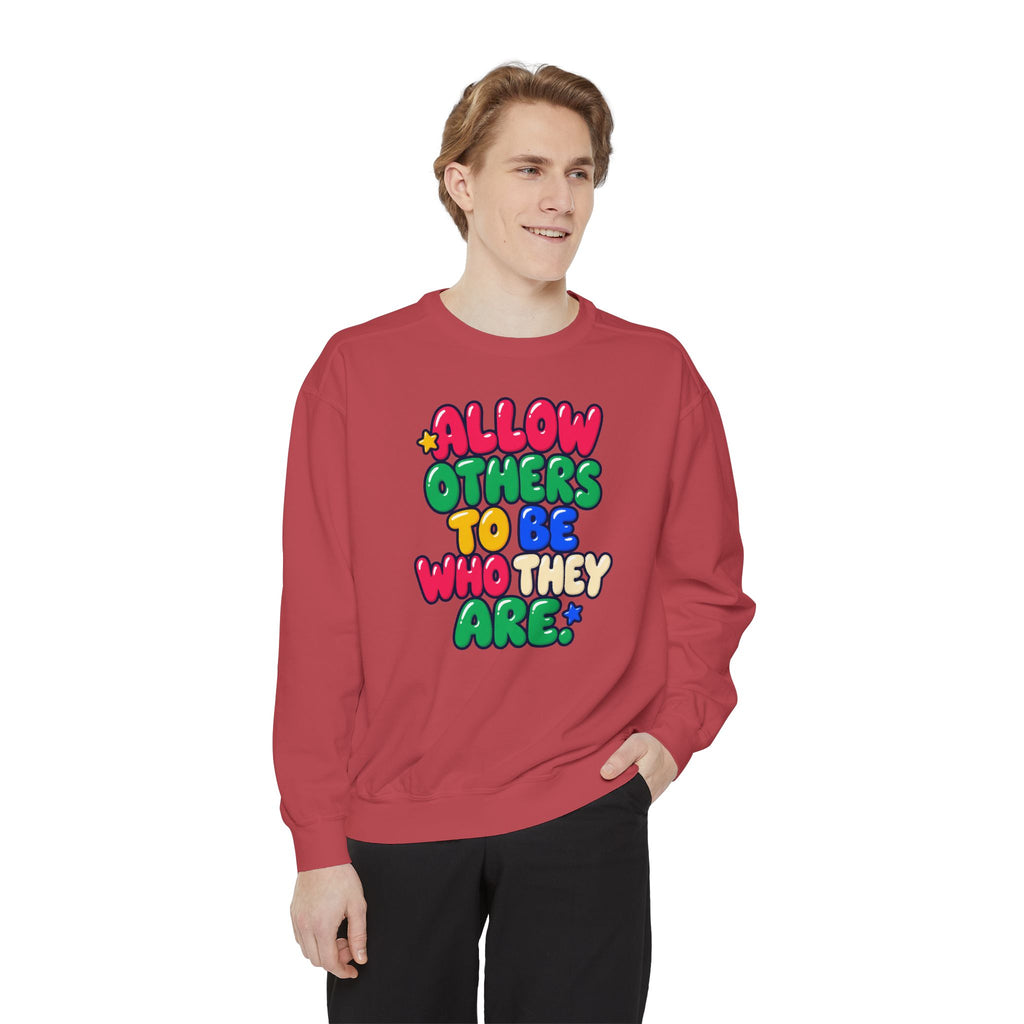 Allow Others to Be Who They Are Sweatshirt | Kindness & Acceptance Crewneck 🌼💛