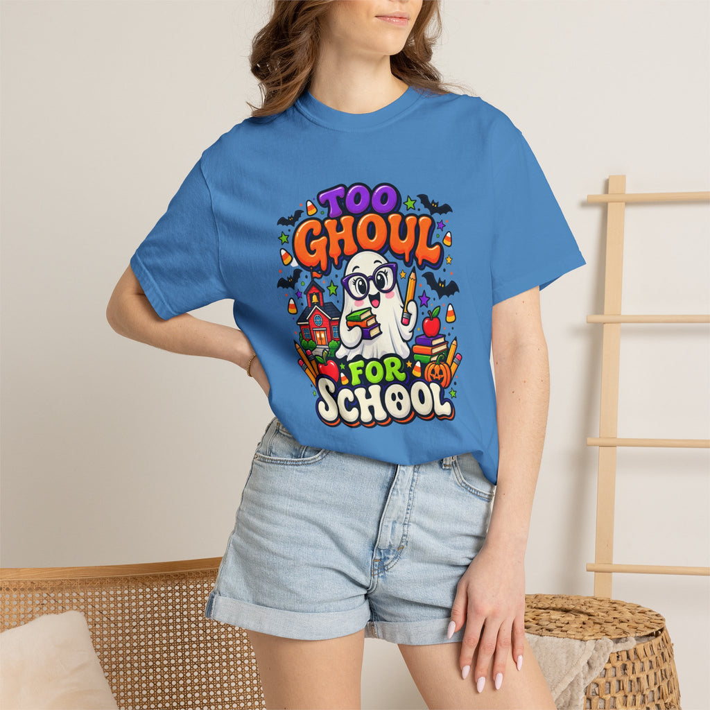 Too Ghoul for School T-Shirt — Cute Halloween Ghost Back-to-School Tee