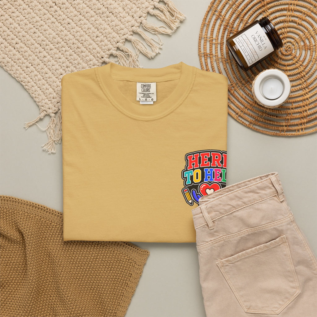 Here to Help School Support Staff Comfort Colors® Tee 🍎✏️