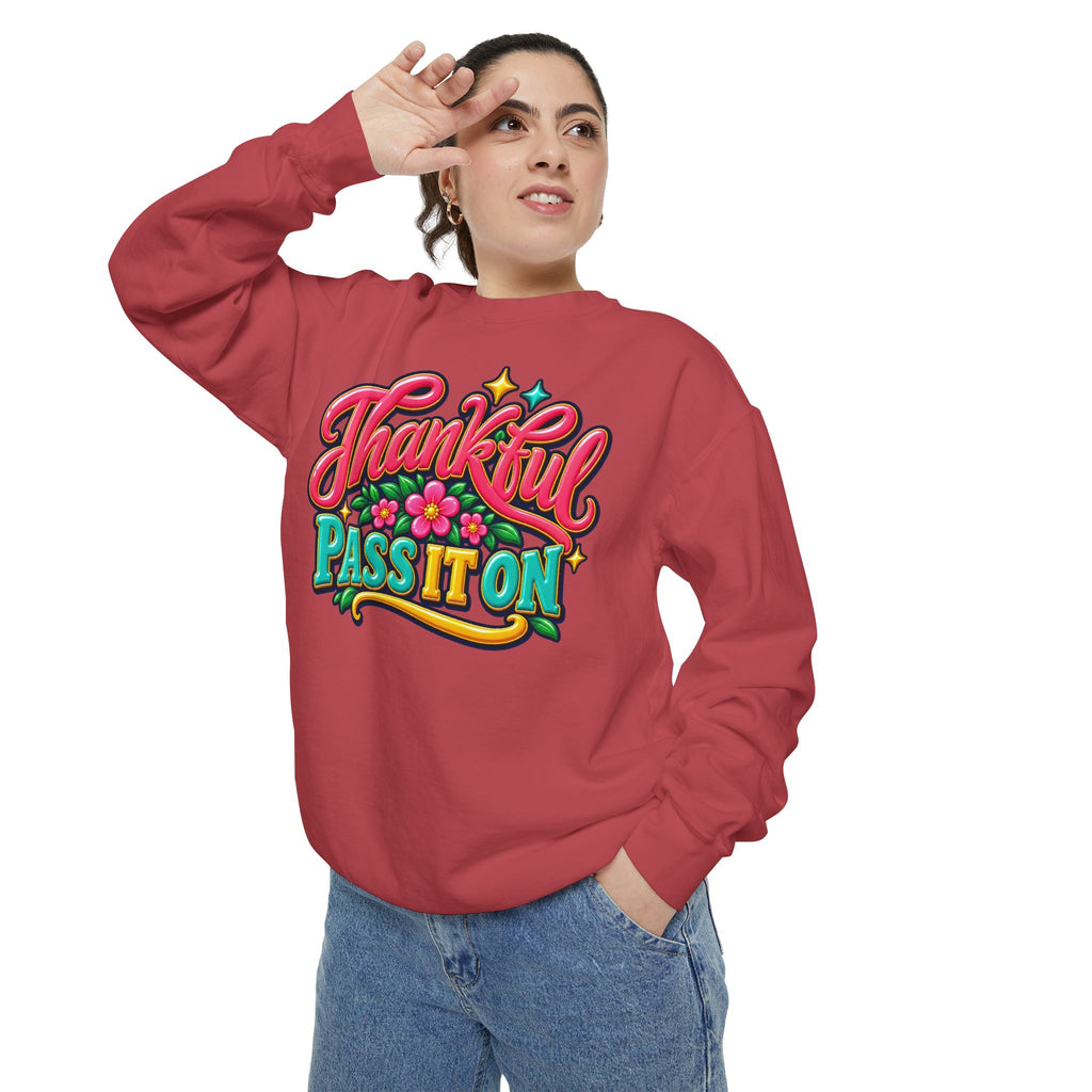 Thankful - Pass It On Sweatshirt