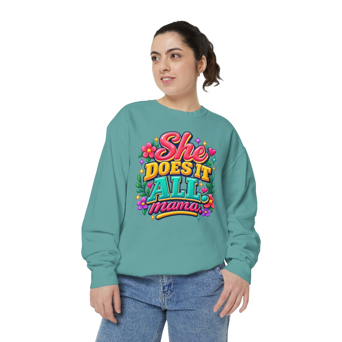 She Does It All Mama Sweatshirt — Floral Mom Appreciation Crewneck