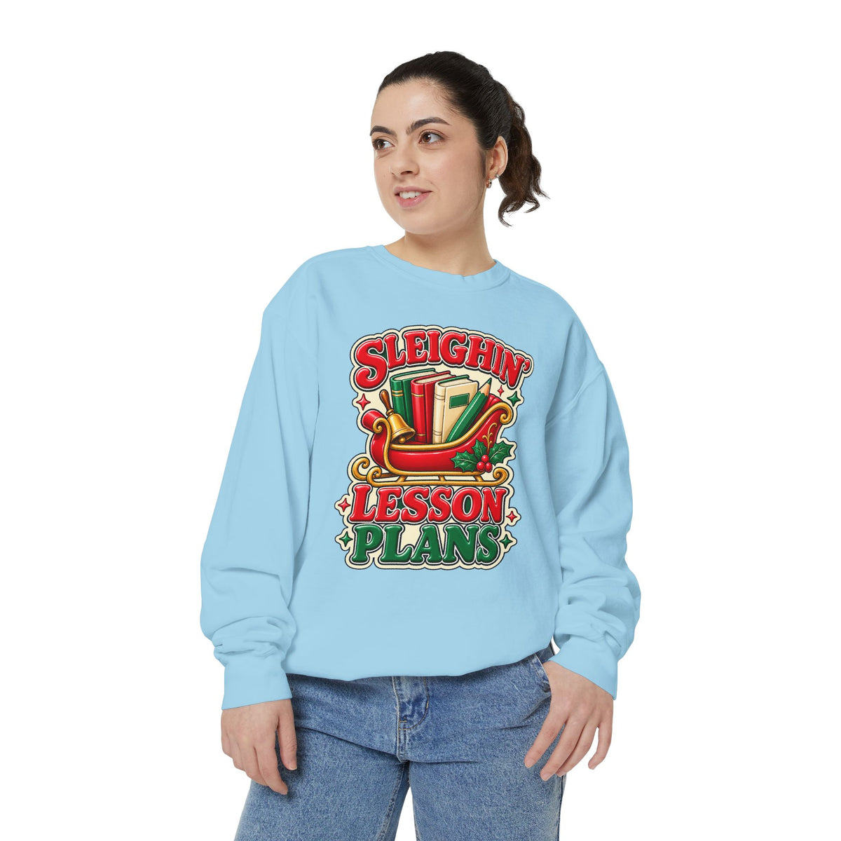 Sleighin’ Lesson Plans Christmas Teacher Sweatshirt