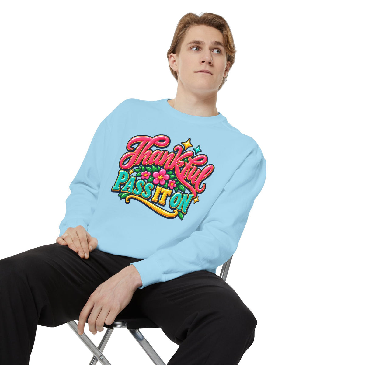 Thankful - Pass It On Sweatshirt