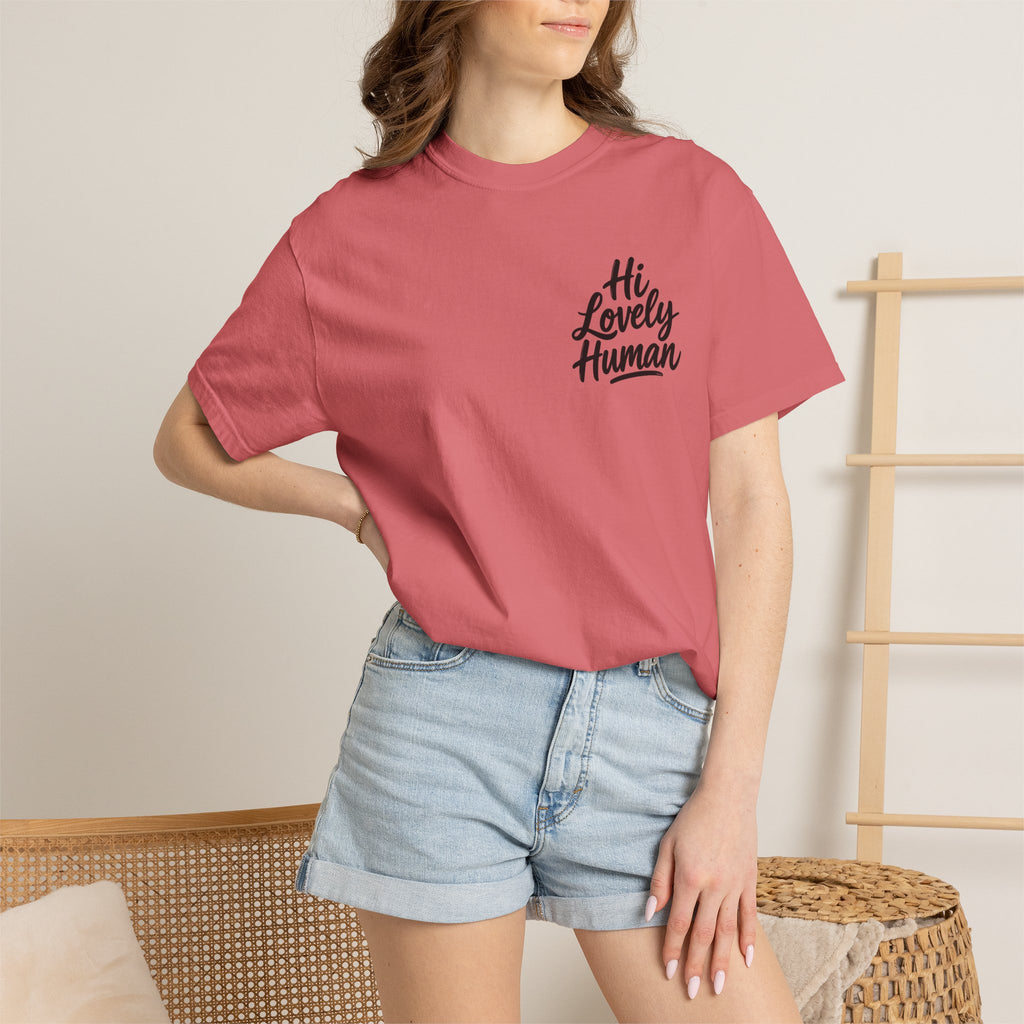 Hi Lovely Human T-Shirt – Positive Message Front & Back Adult Tee