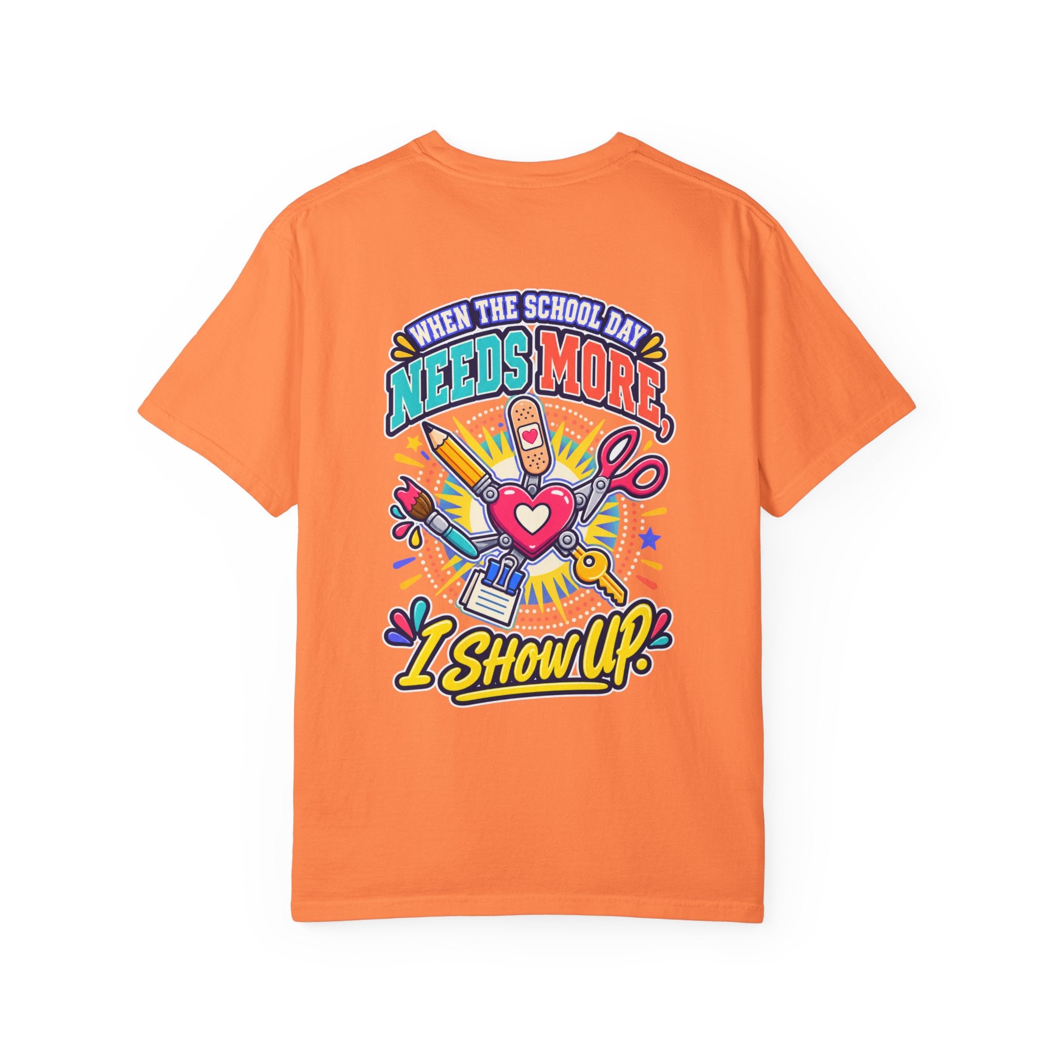 Here to Help School Support Staff Comfort Colors® Tee 🍎✏️