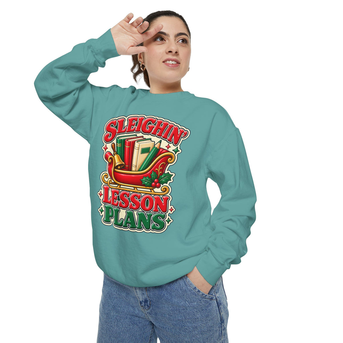 Sleighin’ Lesson Plans Christmas Teacher Sweatshirt