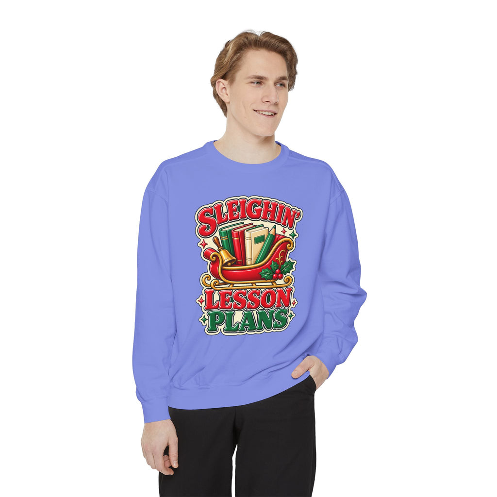 Sleighin’ Lesson Plans Christmas Teacher Sweatshirt