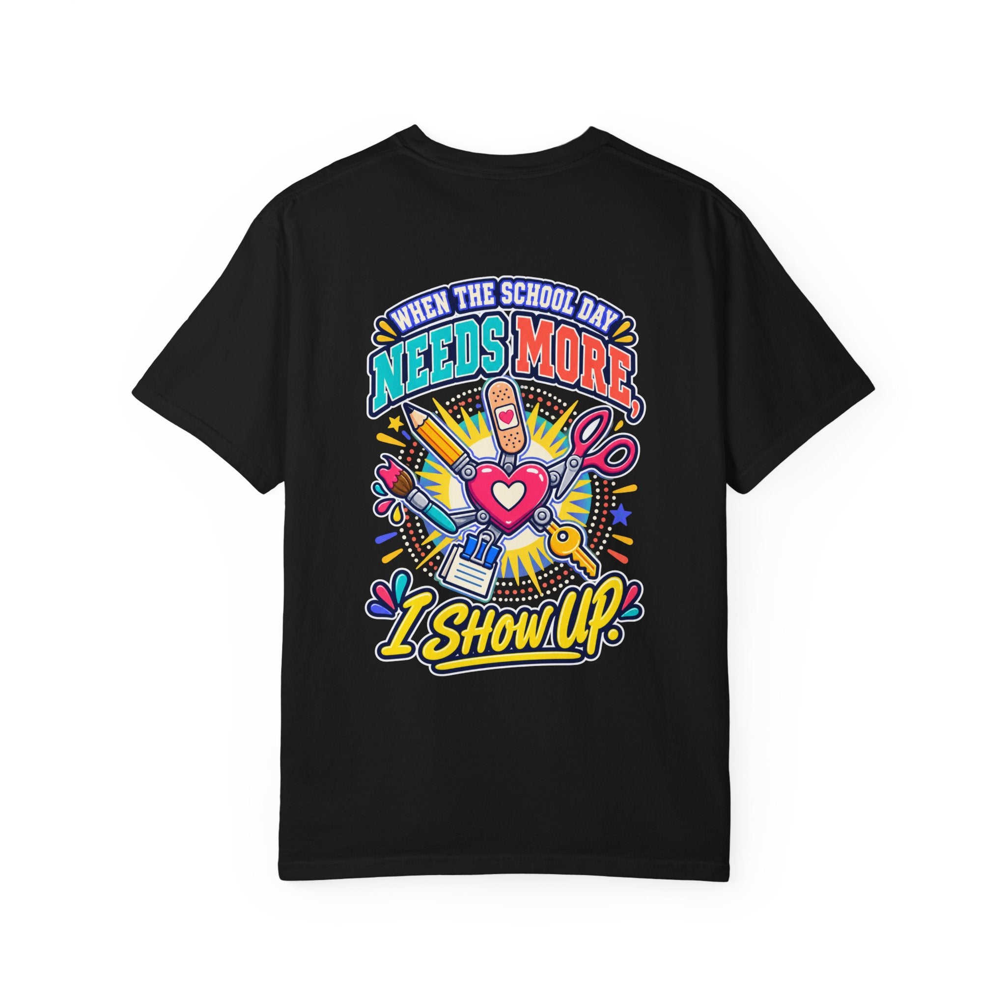 Here to Help School Support Staff Comfort Colors® Tee 🍎✏️