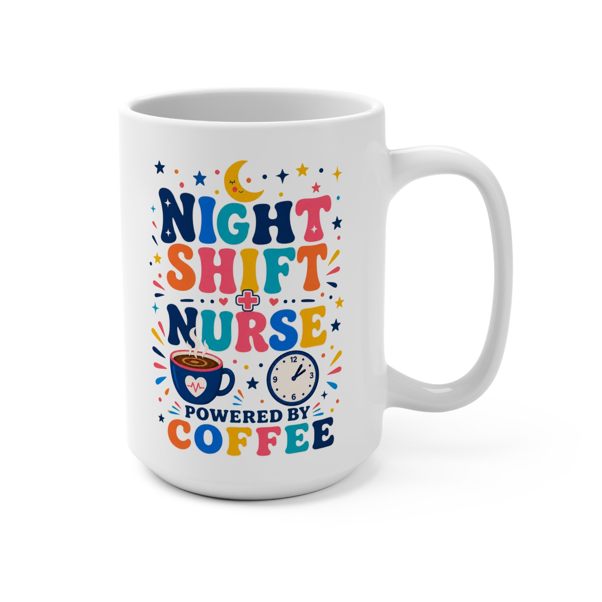 Night Shift Nurse Powered by Coffee Mug - Funny Nurse Coffee Cup - Overnight Healthcare Worker and Nursing Gift