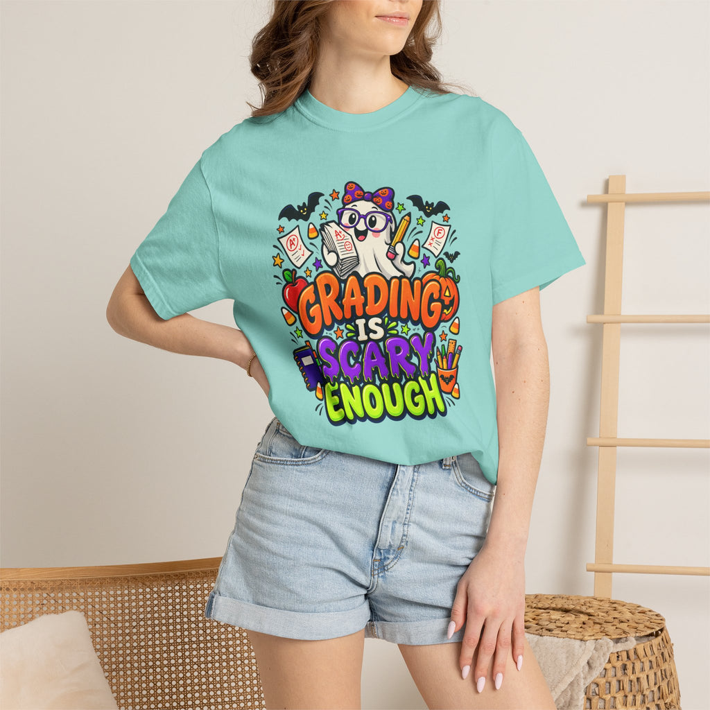 Grading Is Scary Enough T-Shirt — Halloween Teacher Funny Tee