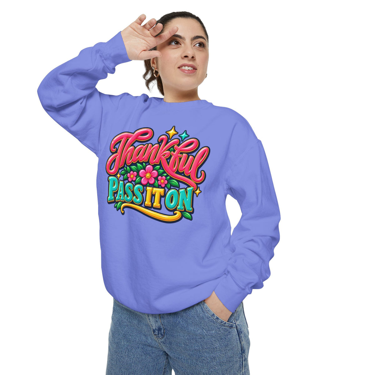 Thankful - Pass It On Sweatshirt