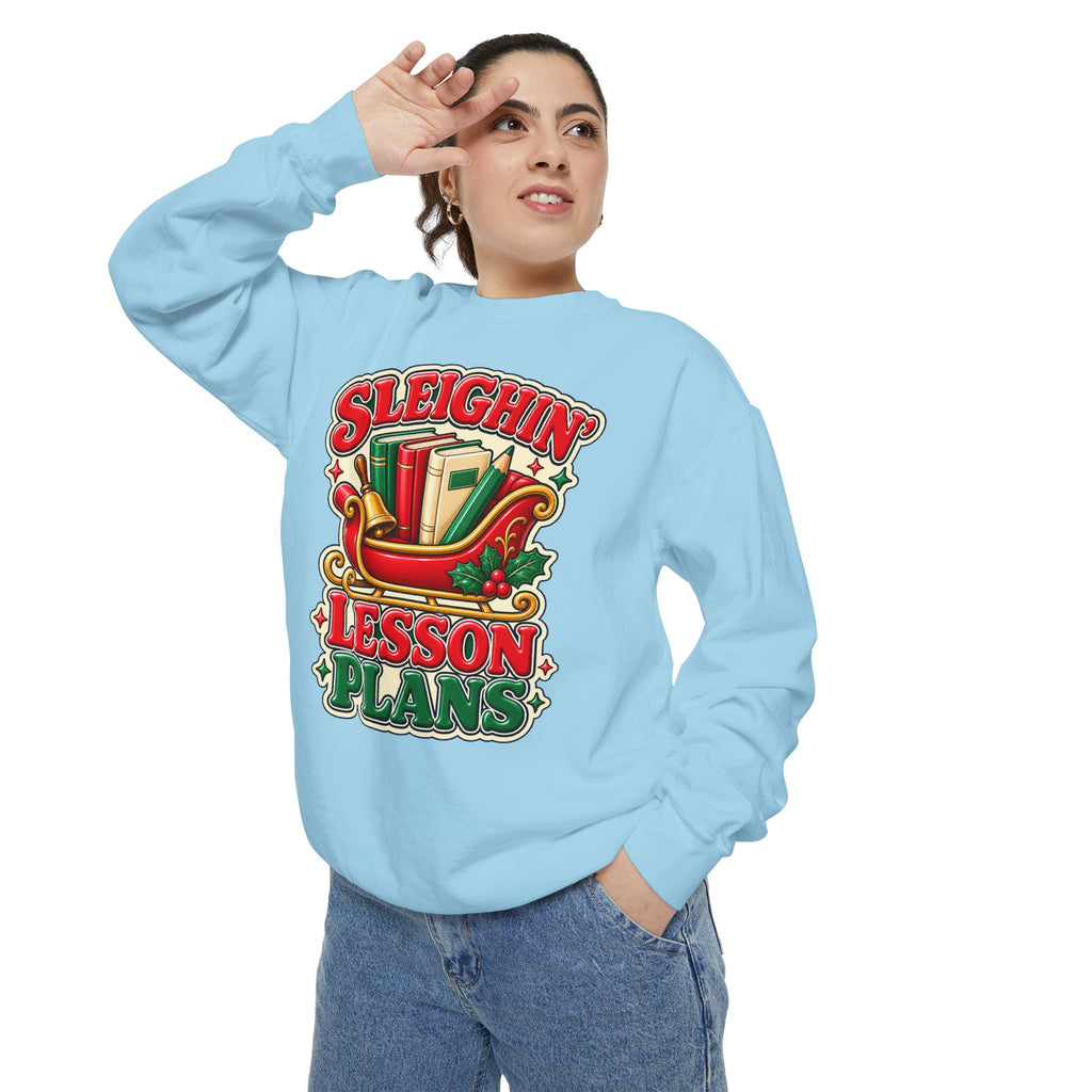 Sleighin’ Lesson Plans Christmas Teacher Sweatshirt