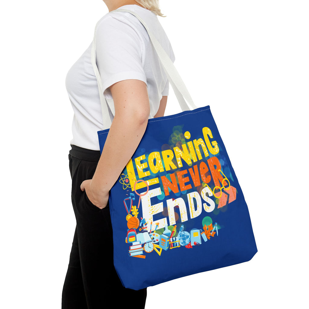 Learning Never Ends - Great Things Await Tote Bag (AOP)