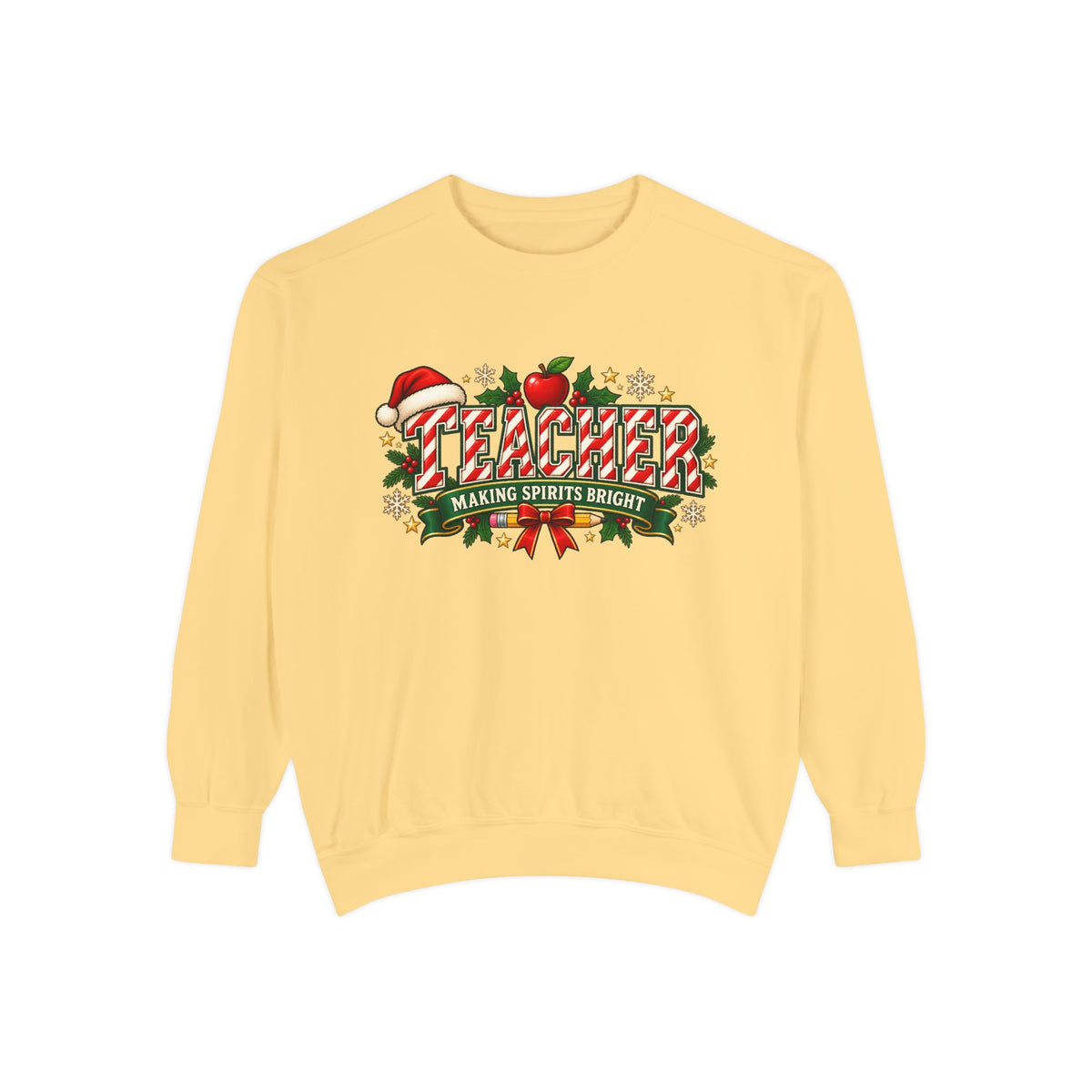 Teacher Making Spirits Bright Christmas Sweatshirt