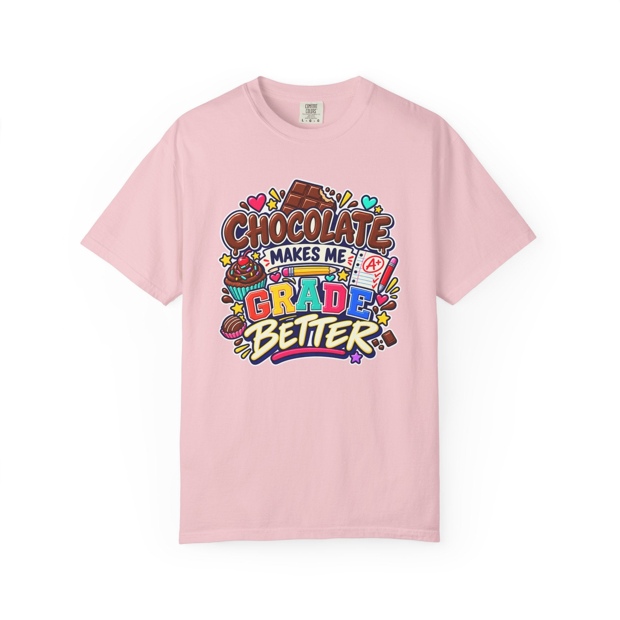 Chocolate Makes Me Grade Better Heavyweight Tee 🍫📚✏️