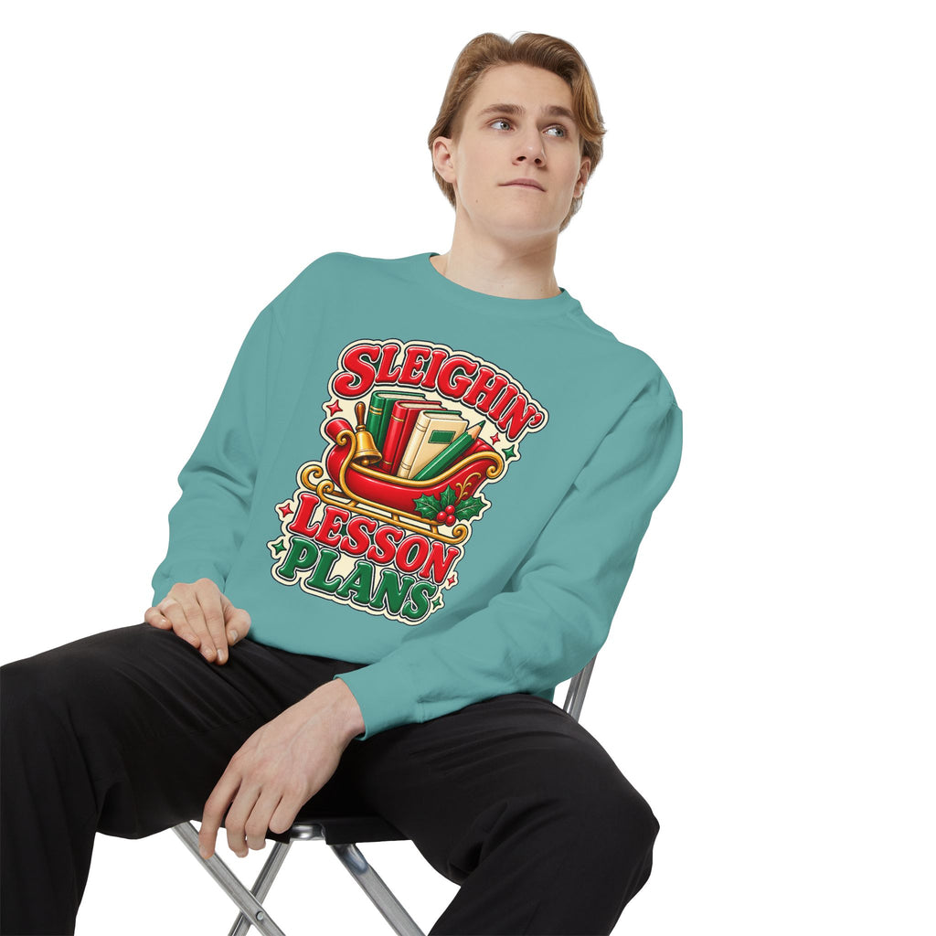 Sleighin’ Lesson Plans Christmas Teacher Sweatshirt