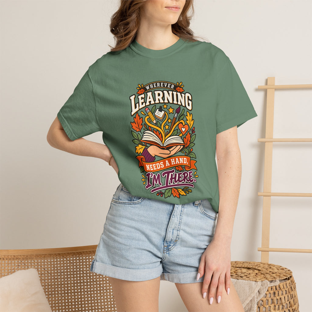 Wherever Learning Needs a Hand Teacher Heavyweight Tee 🍎📚