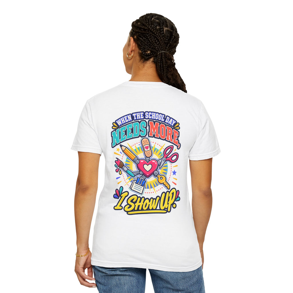 Here to Help School Support Staff Comfort Colors® Tee 🍎✏️