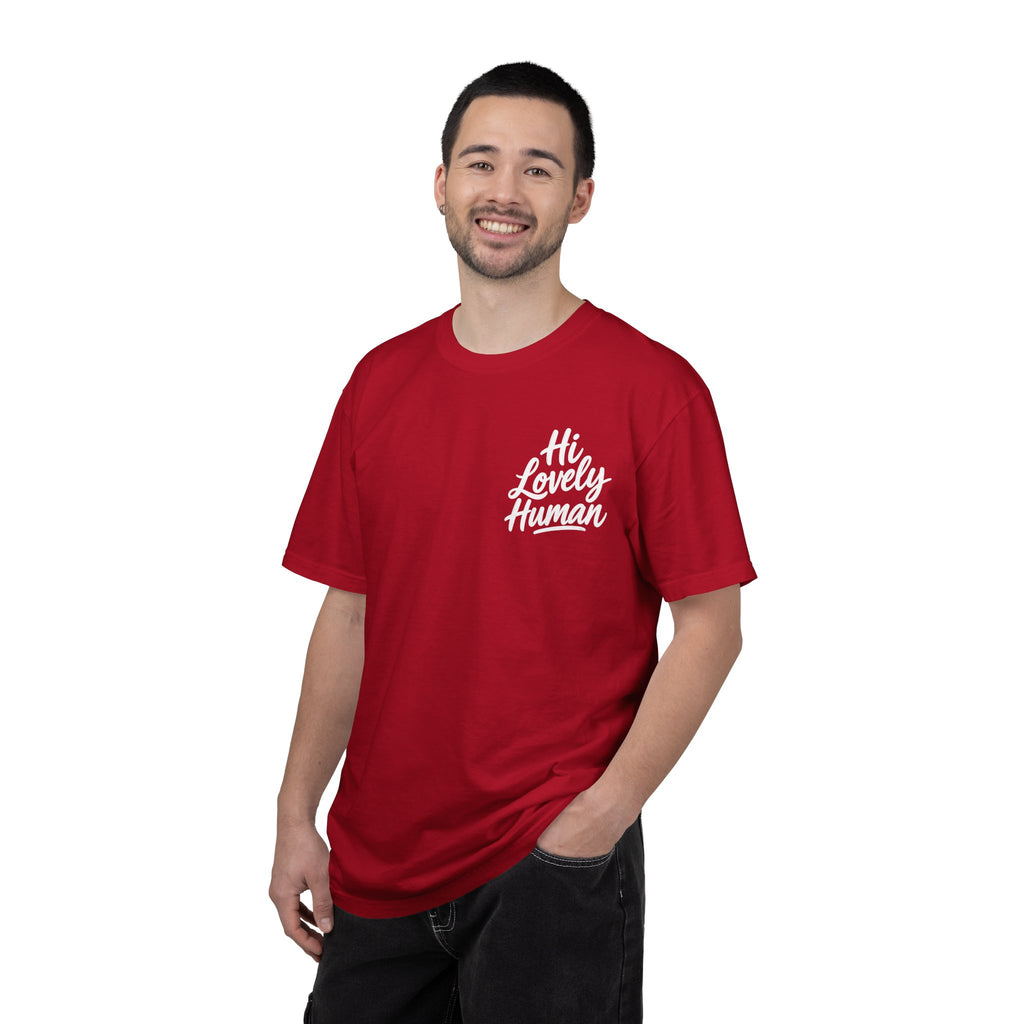 Hi Lovely Human — Inspirational Garment-Dyed Adult T-Shirt