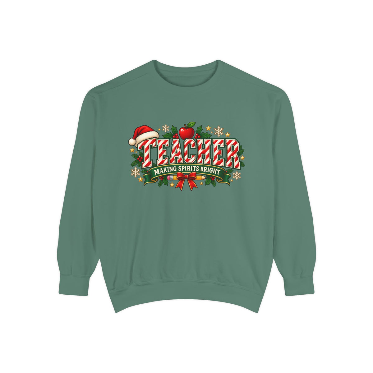 Teacher Making Spirits Bright Christmas Sweatshirt