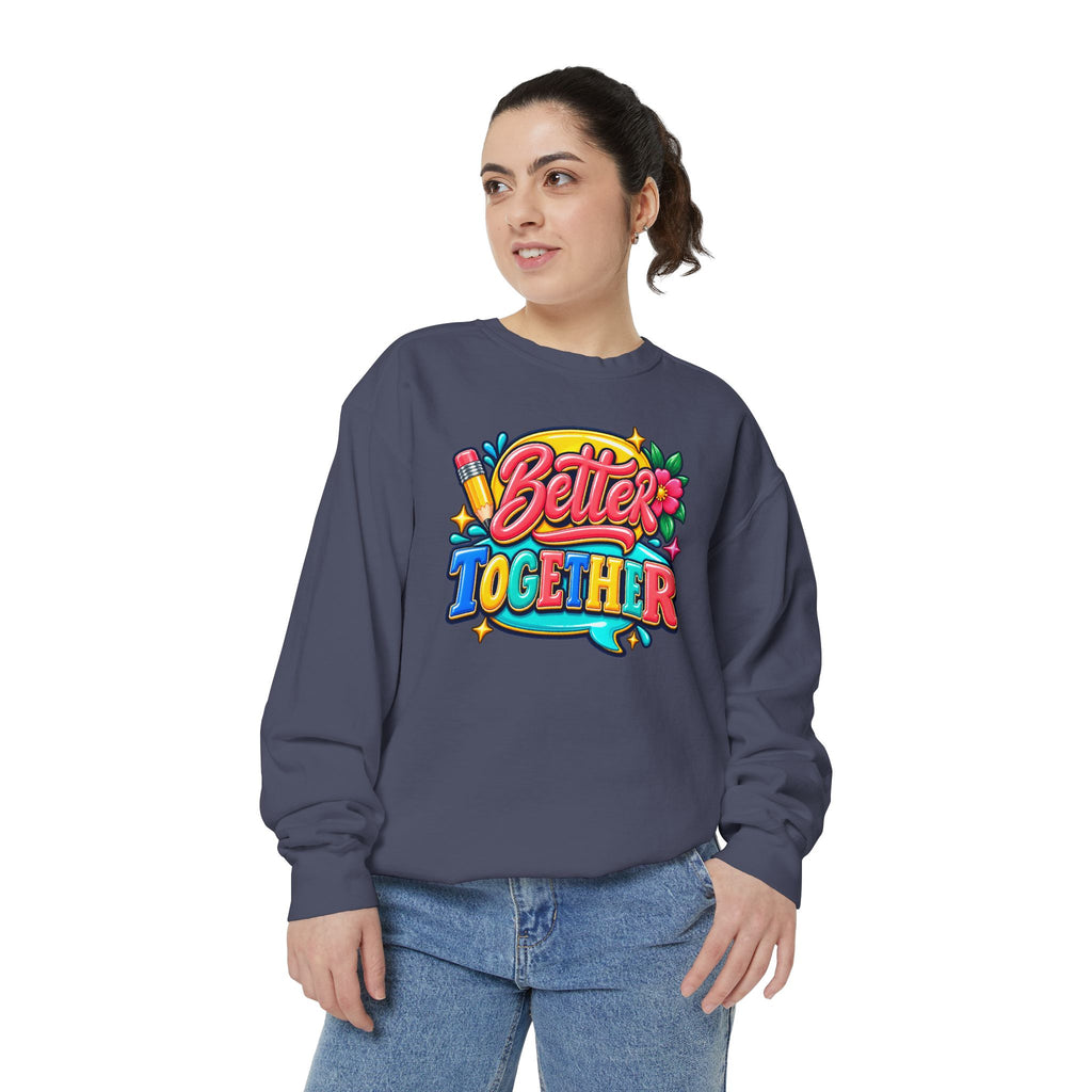 Better Together Sweatshirt Colorful Retro Graphic Crewneck