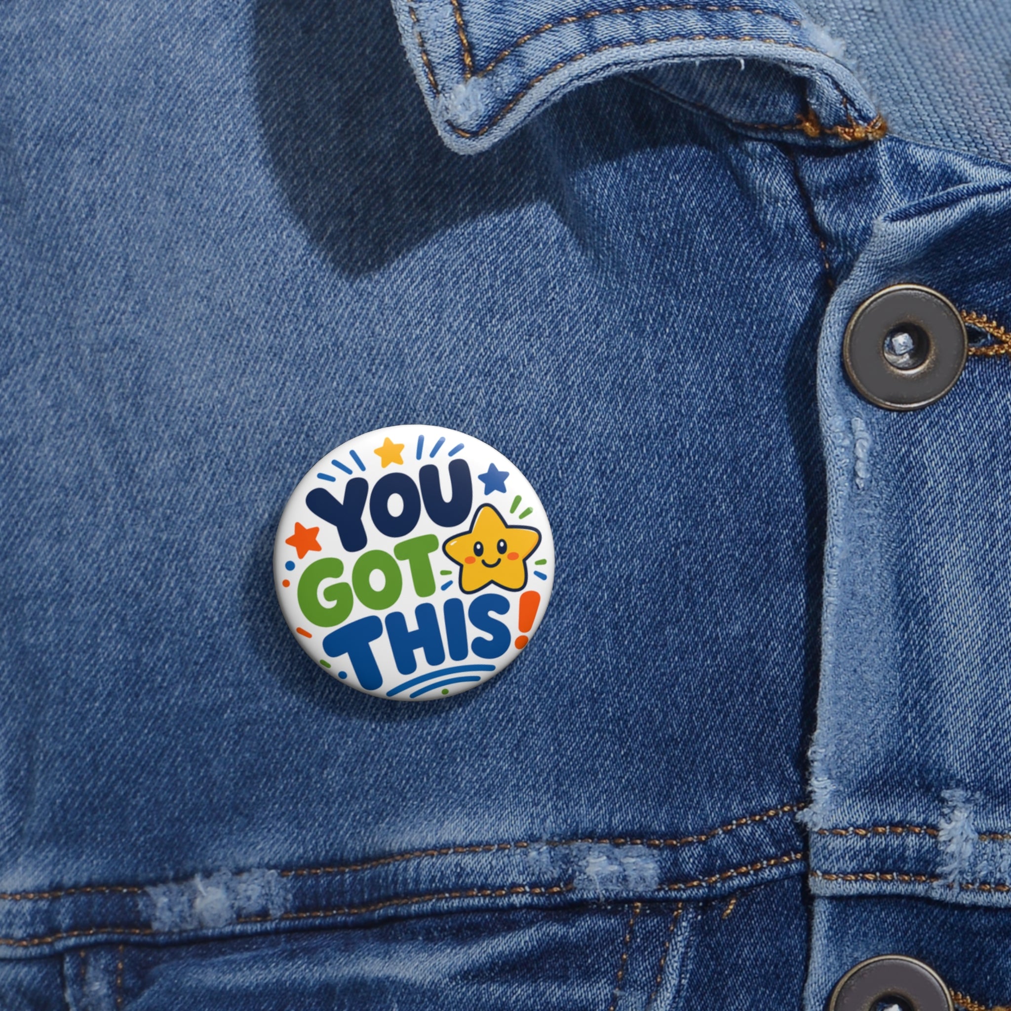 You Got This! Motivational Pin Button — Cute Star Encouragement Badge