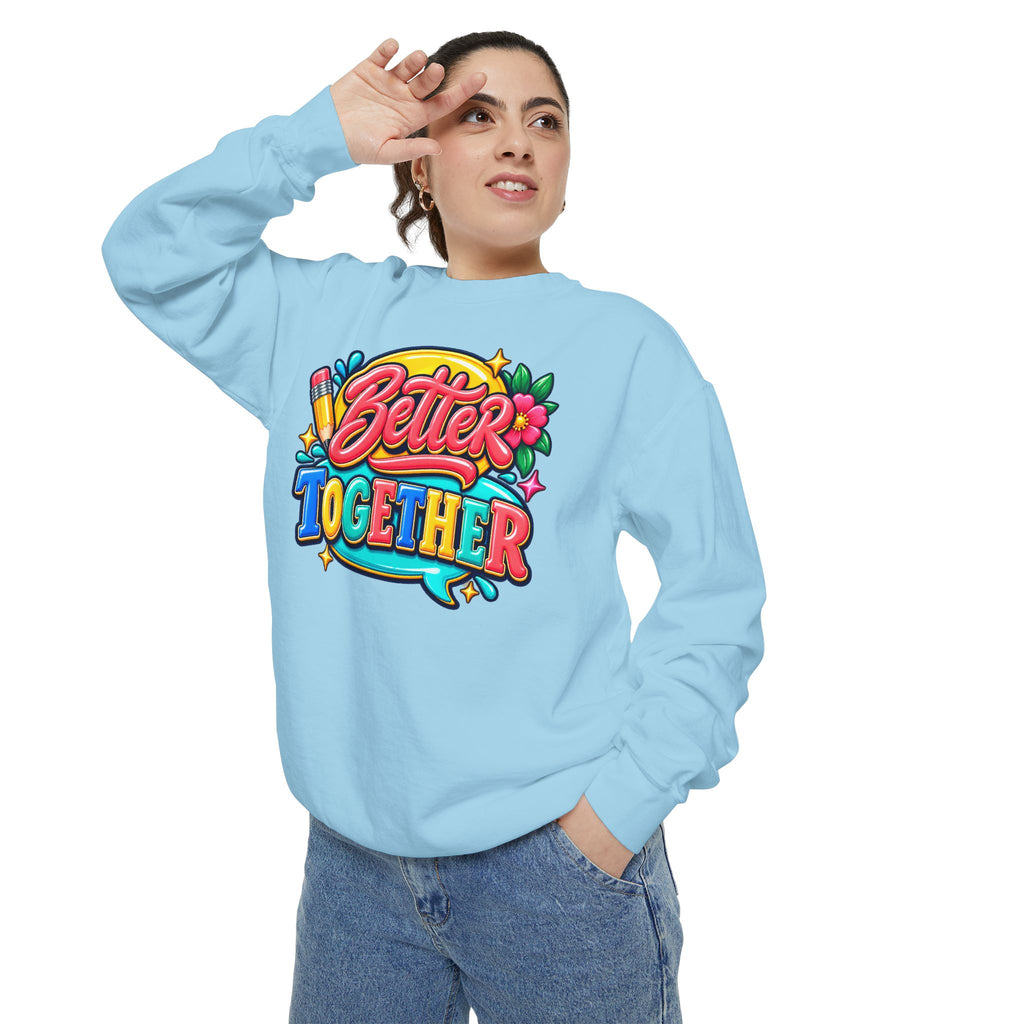Better Together Sweatshirt Colorful Retro Graphic Crewneck