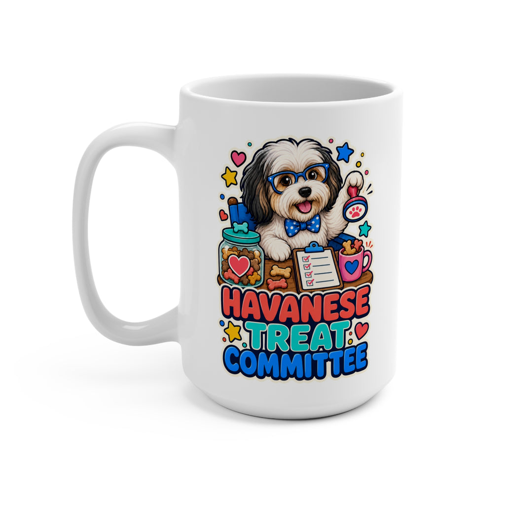 Havanese Treat Committee Mug - Funny Dog Coffee Cup - Cute Havanese Mom, Dad and Pet Lover Gift