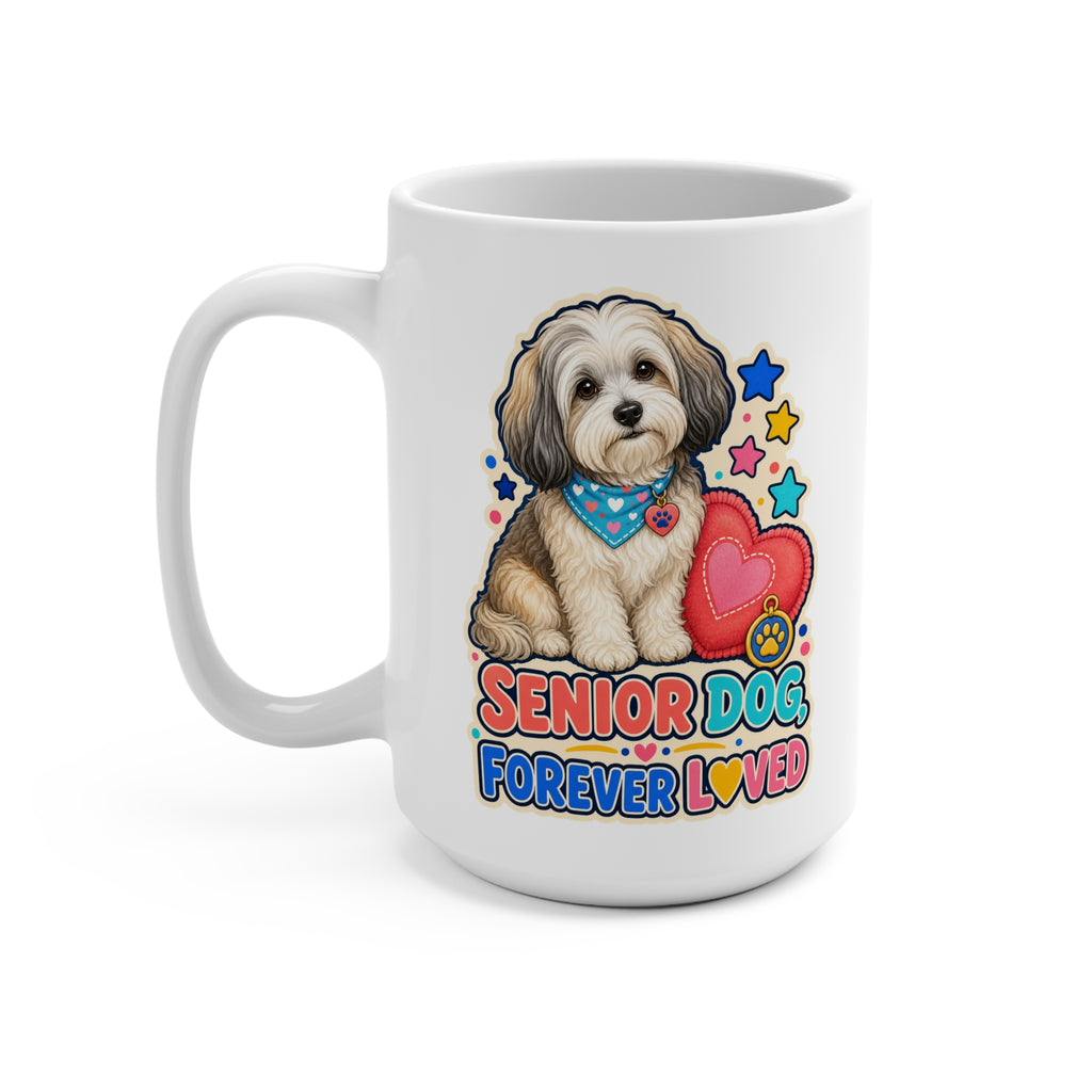 Senior Dog Forever Loved Mug - Havanese Dog Lover Coffee Cup - Older Pet Mom, Dad and Rescue Gift