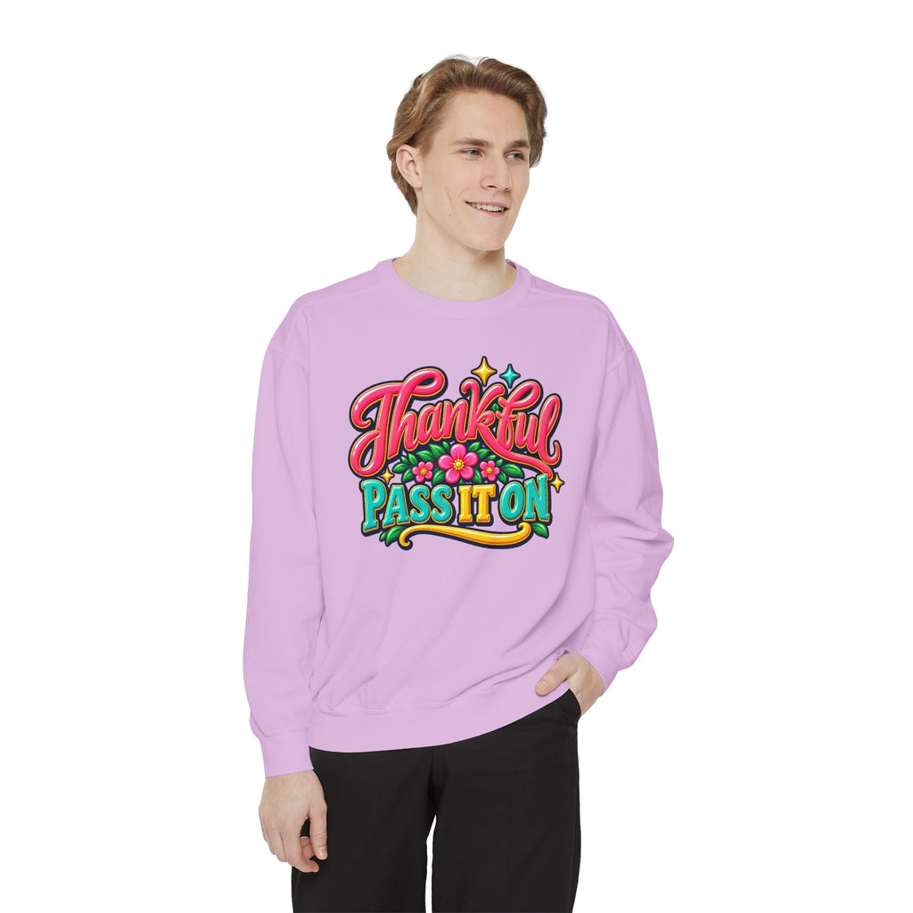 Thankful - Pass It On Sweatshirt