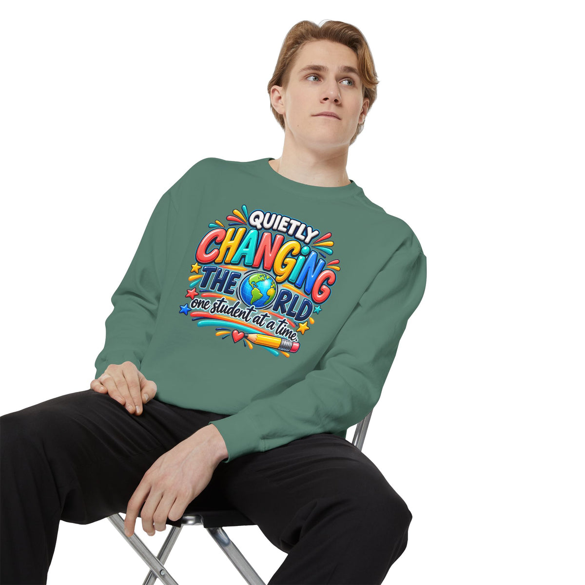 Quietly Changing the World Colorful Sweatshirt - Teacher Appreciation Crewneck