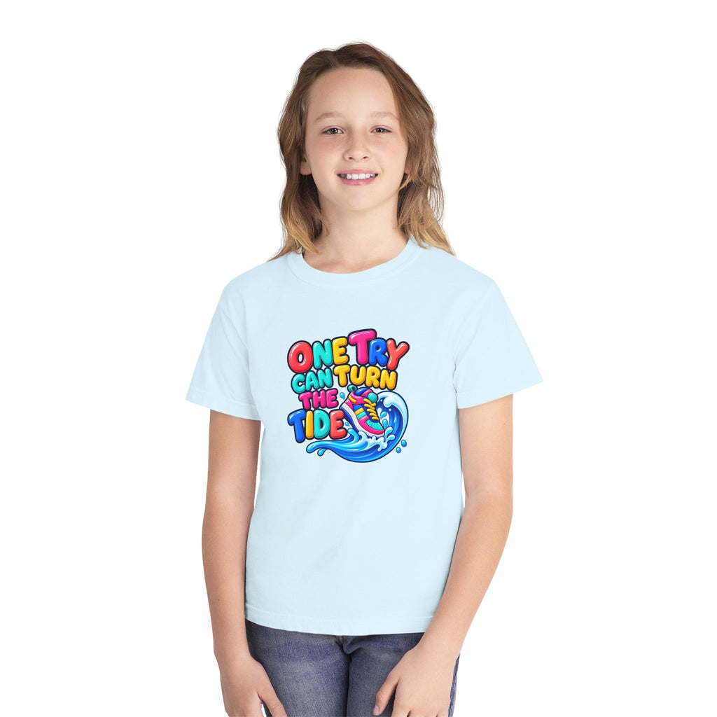 🌊 One Try Can Turn the Tide Colorful Motivational Tee