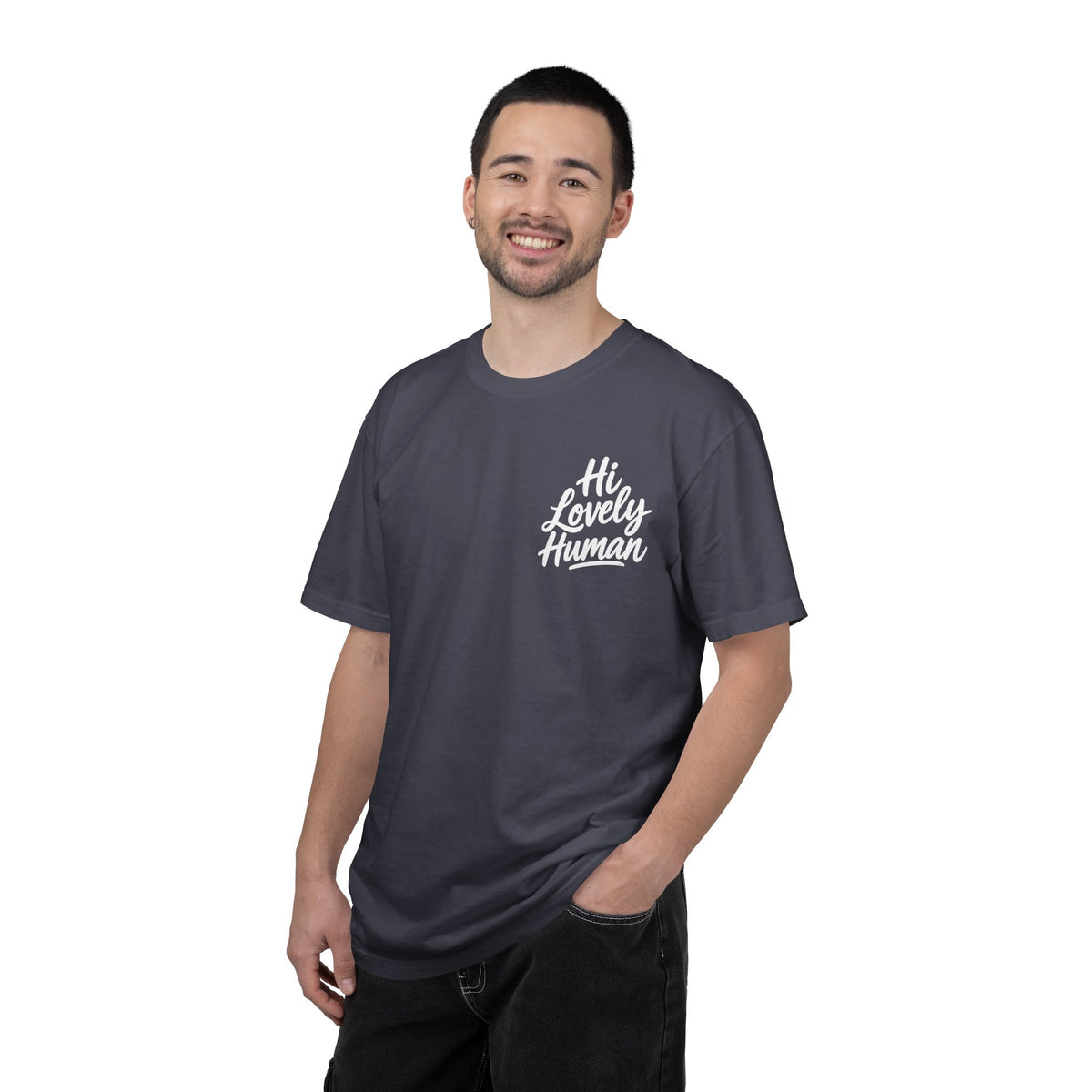 Hi Lovely Human — Inspirational Garment-Dyed Adult T-Shirt