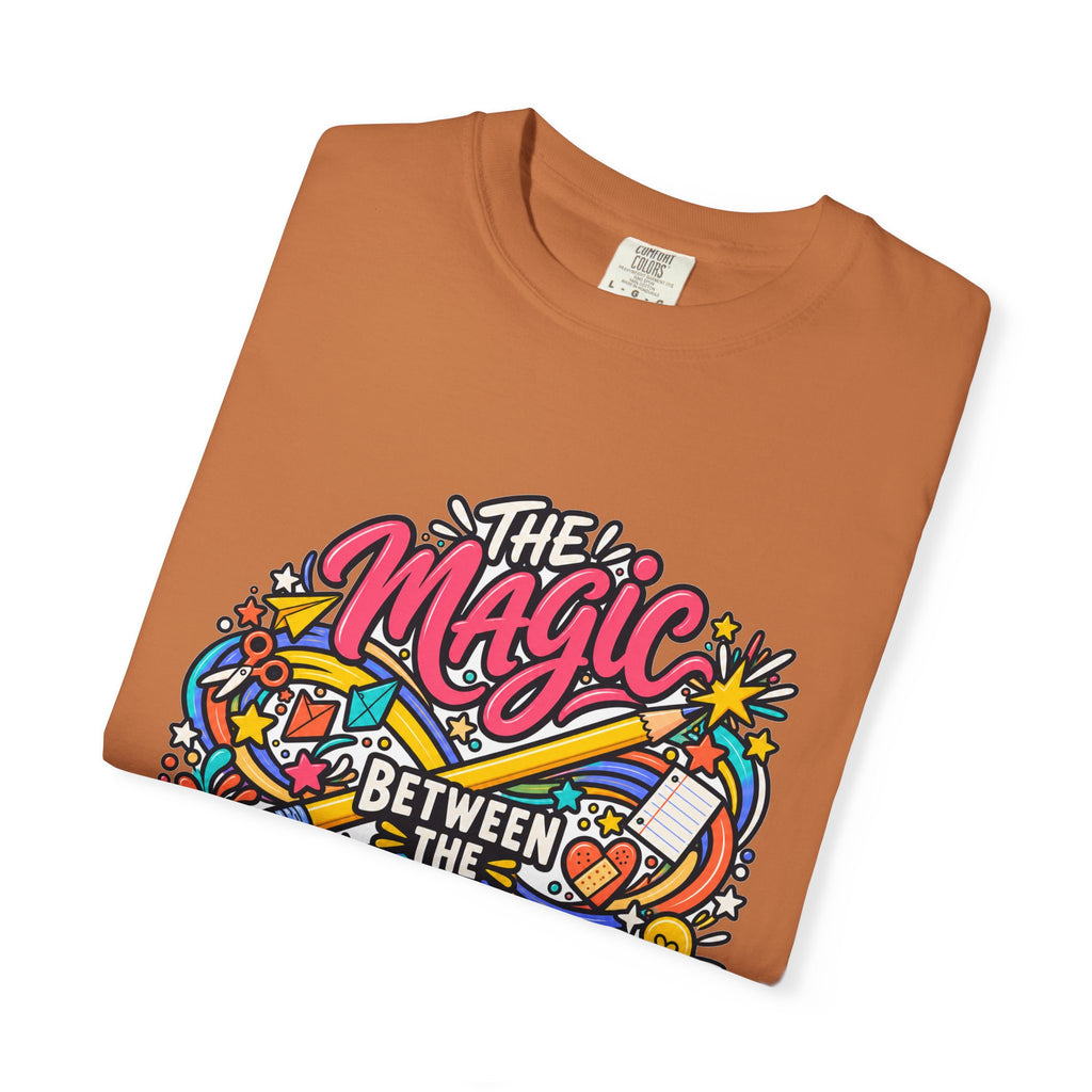 The Magic Between the Lessons Teacher Comfort Colors® Tee ✏️✨