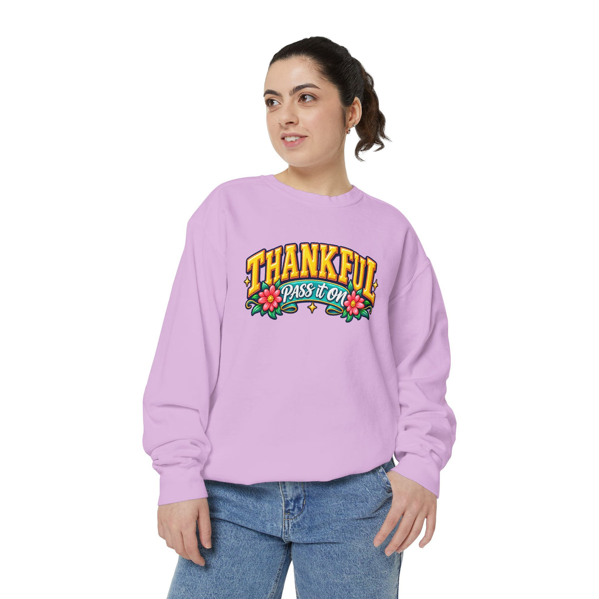 Thankful Pass It On Sweatshirt — Graphic Thankful Floral Crewneck