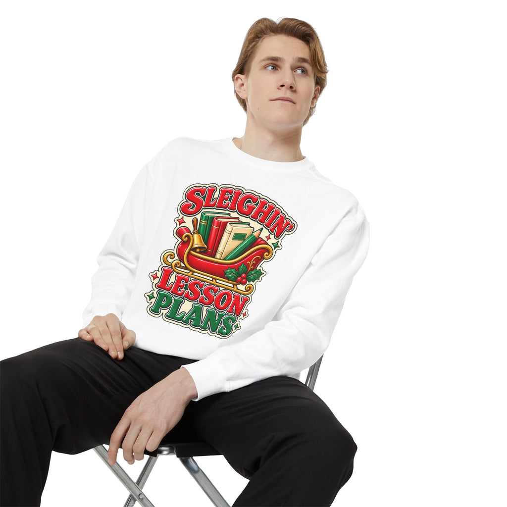 Sleighin’ Lesson Plans Christmas Teacher Sweatshirt