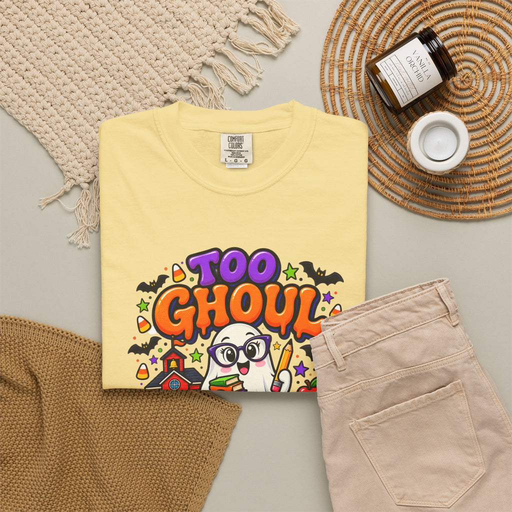 Too Ghoul for School T-Shirt — Cute Halloween Ghost Back-to-School Tee