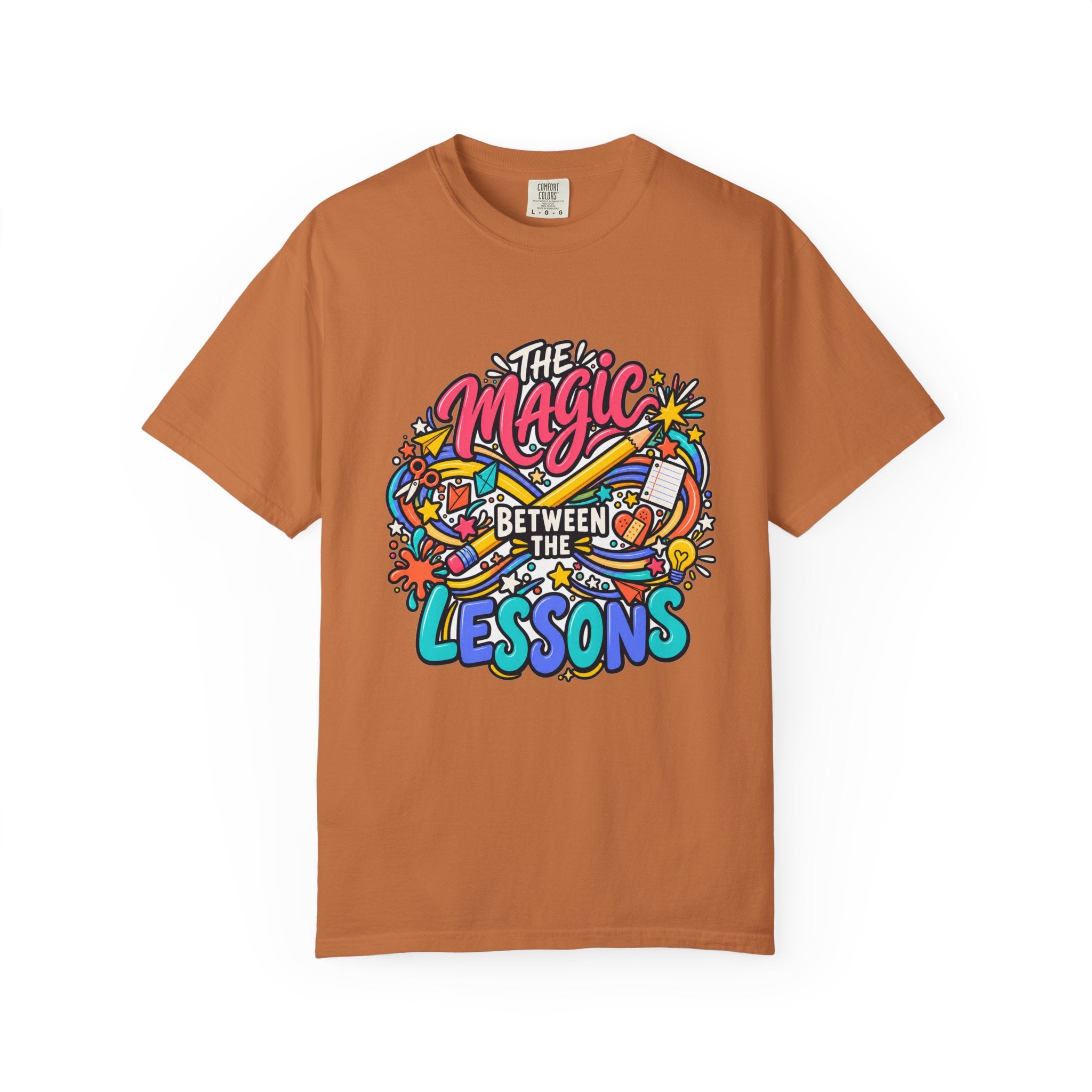 The Magic Between the Lessons Teacher Comfort Colors® Tee ✏️✨