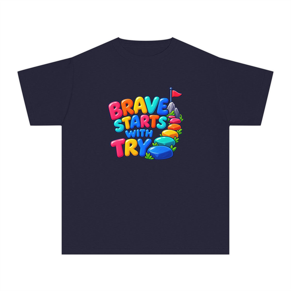 🏔️ Brave Starts With Try Youth Tee