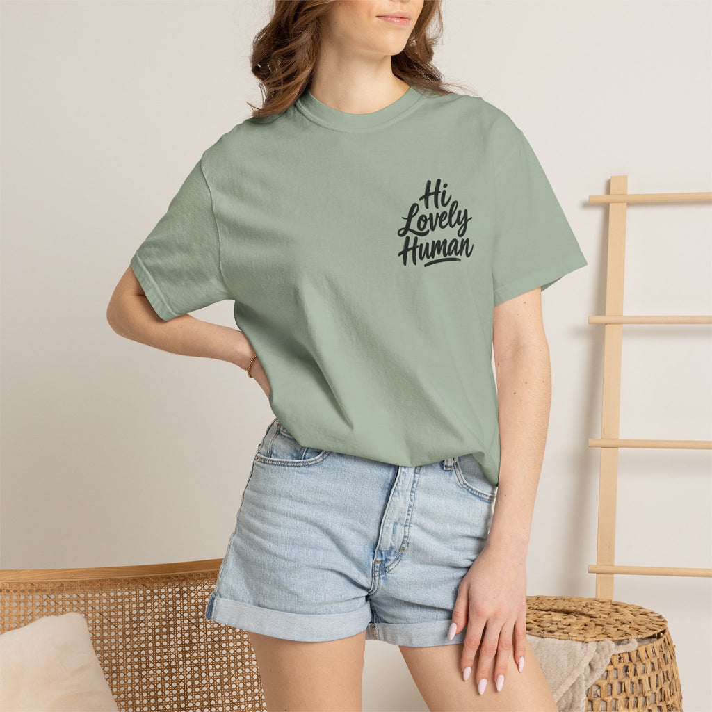 Hi Lovely Human T-Shirt – Positive Message Front & Back Adult Tee