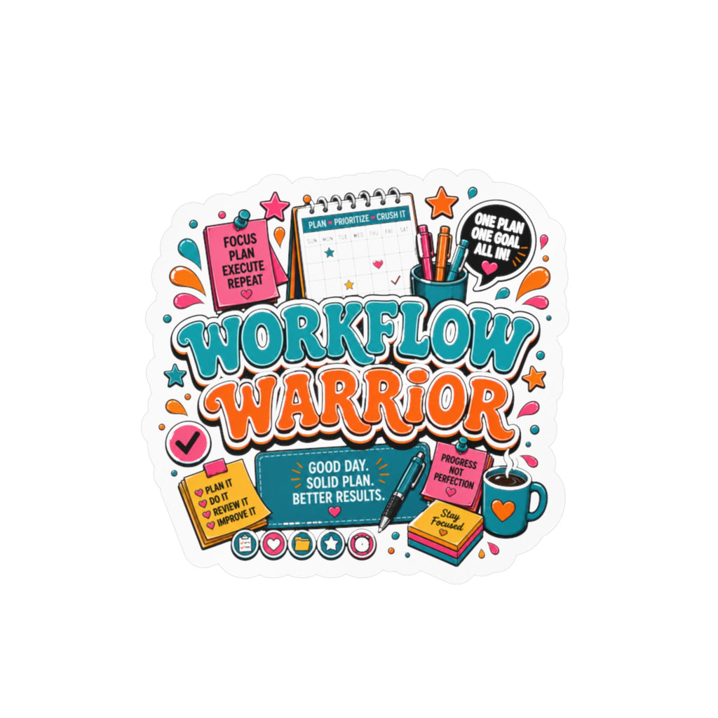 Workflow Warrior Vinyl Sticker – Productivity Planner Decor (Kiss-Cut)